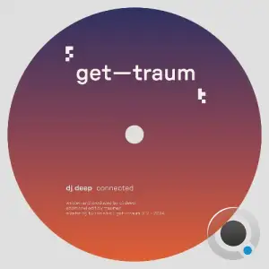 DJ Deep - Connected (2025)