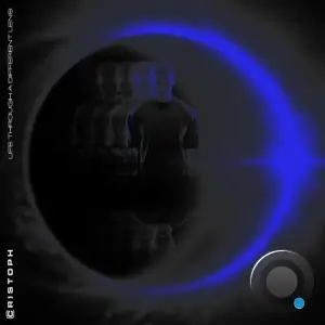 Cristoph - Life Through A Different Lens (2025)