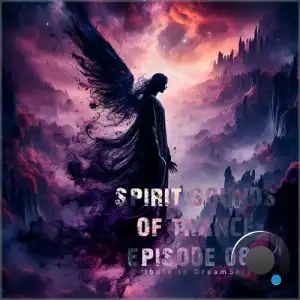 Spirit Sounds of Trance Episode 083 (Tribute to Dreamskies) (2025)