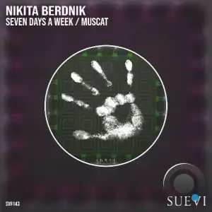 Nikita Berdnik - Seven Days A Week / Muscat (2025)
