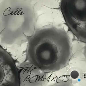 Gai Barone - Cells (The Remixes) (2025)