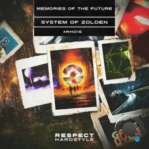 System Of Zolden - Memories Of The Future (2025)