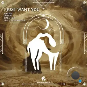 Dansen - I Just Want You (2025)