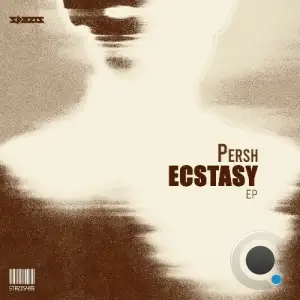 Persh - Ecstasy (2025)