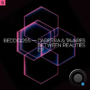 Carerra & Tavares - Between Realities (2025)