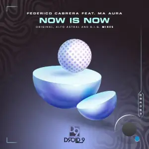 Federico Cabrera ft. Ma Aura - Now Is Now (2025)