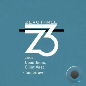 Coastlines & Elliot Vast - Tomorrow (2025)