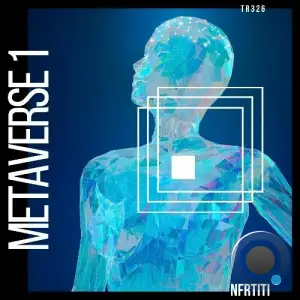 Nfrtiti - Metaverse 1 (2025)