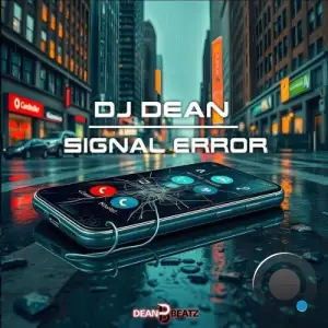 DJ Dean - Signal Error (2025)