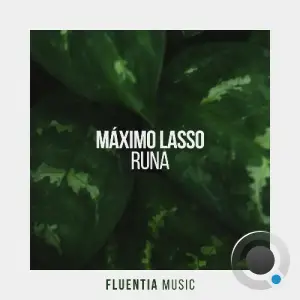Máximo Lasso - Runa (2025)