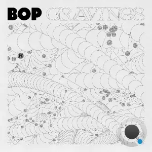 Bop - Cravings (2025)