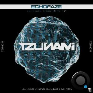 EchoFaze - Illegal Machines (2025)