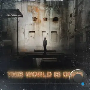 Paul Van Dyk - This World Is Ours (2025)