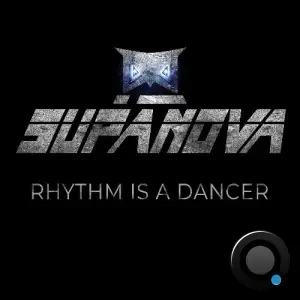 Supanova - Rhythm is a Dancer (2025)