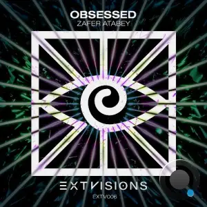 Zafer Atabey - Obsessed (2025)