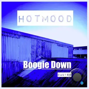 Hotmood - Boogie Down (2025)