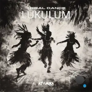Lukulum - Tribal Dance (2025)