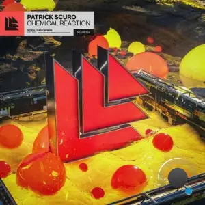 Patrick Scuro - Chemical Reaction (2025)