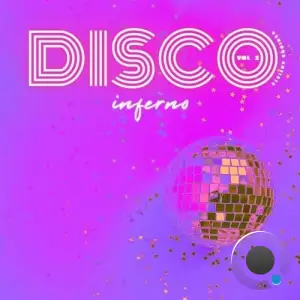 Disco Inferno, Vol. 2 (2025)