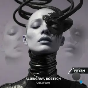 AlienGray & Bobtech - Oblivion (2025)