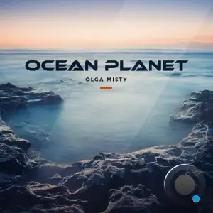 Olga Misty - Ocean Planet 159 (2025-04-12)