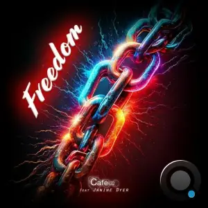 Cafe 432 feat Janine Dyer - Freedom (2025)