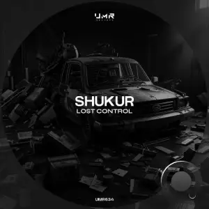Shukur - Lost Control (2025)