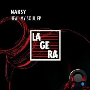 Naksy - Heal My Soul (2025)