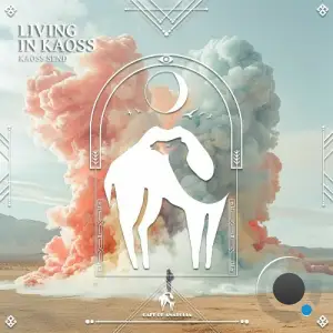 Kaoss Send - Living in Kaoss (2025)
