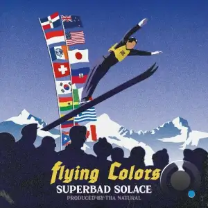 Superbad Solace X Tha Natural - Flying Colors (2025)