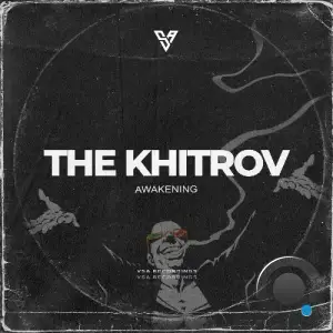 The Khitrov - Awakening (2025)