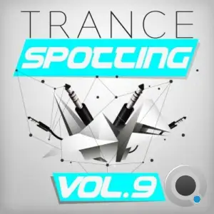 Trancespotting, Vol  9