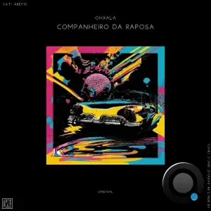 Ohxala - Companheiro Da Raposa (2025)
