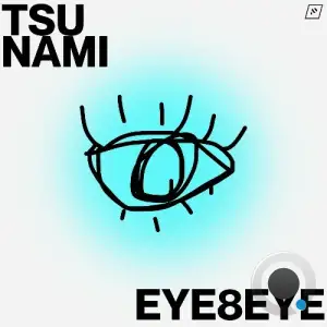 Tsu Nami - eye8eye (2025)