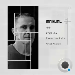 Federico Epis - Manual Movement 143 (2025-04-15)