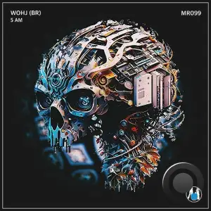 Wohj (BR) - 5 AM (2025)