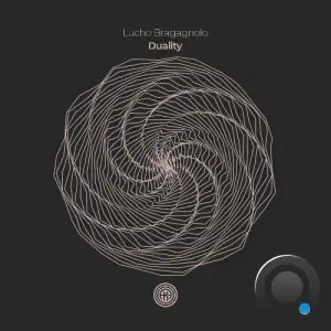Lucho Bragagnolo - Duality (2025)