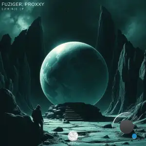 FUZIGER, Proxxy (BR) - Luminie (2025)