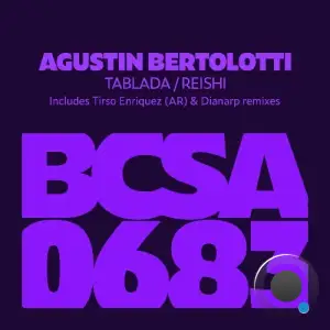 Agustin Bertolotti - Tablada / Reishi (2025)