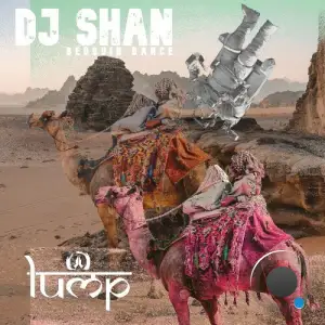 DJ Shan - Bedouin Dance (2025)