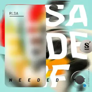 RLSA - Needed Me (2025)