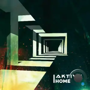 Aktive ft. Maria Mathea - Home (2025)