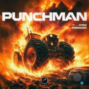 Punchman - K700, Magadan (2025)