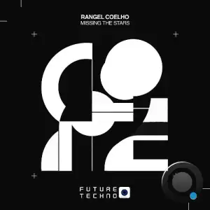 Rangel Coelho - Missing The Stars (2025)