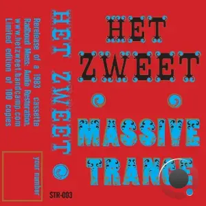 HET ZWEET - Massive Trance (2025)