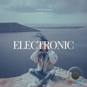 Electronic Breath, Vol. 3 (2025)