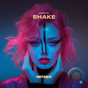 Agwa(RU) - Shake (2025)