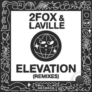 2fox x Laville - Elevation (Remixes) (2025)