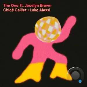 Luke Alessi & Chloé Caillet Ft. Jocelyn Brown - The One (2025)