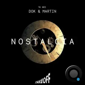 Dok & Martin - Nostalgia (2025)